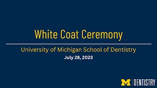 Class of 2027 and ITDP White Coat ceremony by UMichDent 671 views 8 months ago 1 hour, 18 minutes