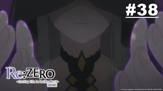 [Hindi Dub] Re:ZERO -Starting Life in Another World- | Episode 38 (S2E13) | Muse IN