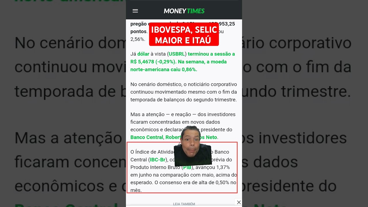 IBOVESPA, SELIC MAIOR E ITAÚ itub3 itub3 