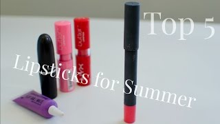 Top 5 Lipsticks For Summer