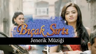 Bıçak Sırtı Jenerik Müziği Swaragini Hint Dizisi