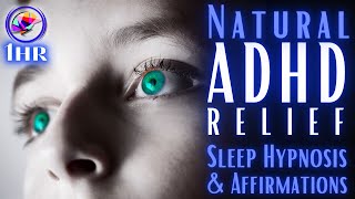 ADHD RELIEF! Focus, Sleep &amp; Time-Blindness - Sleep Meditation - 1 hour