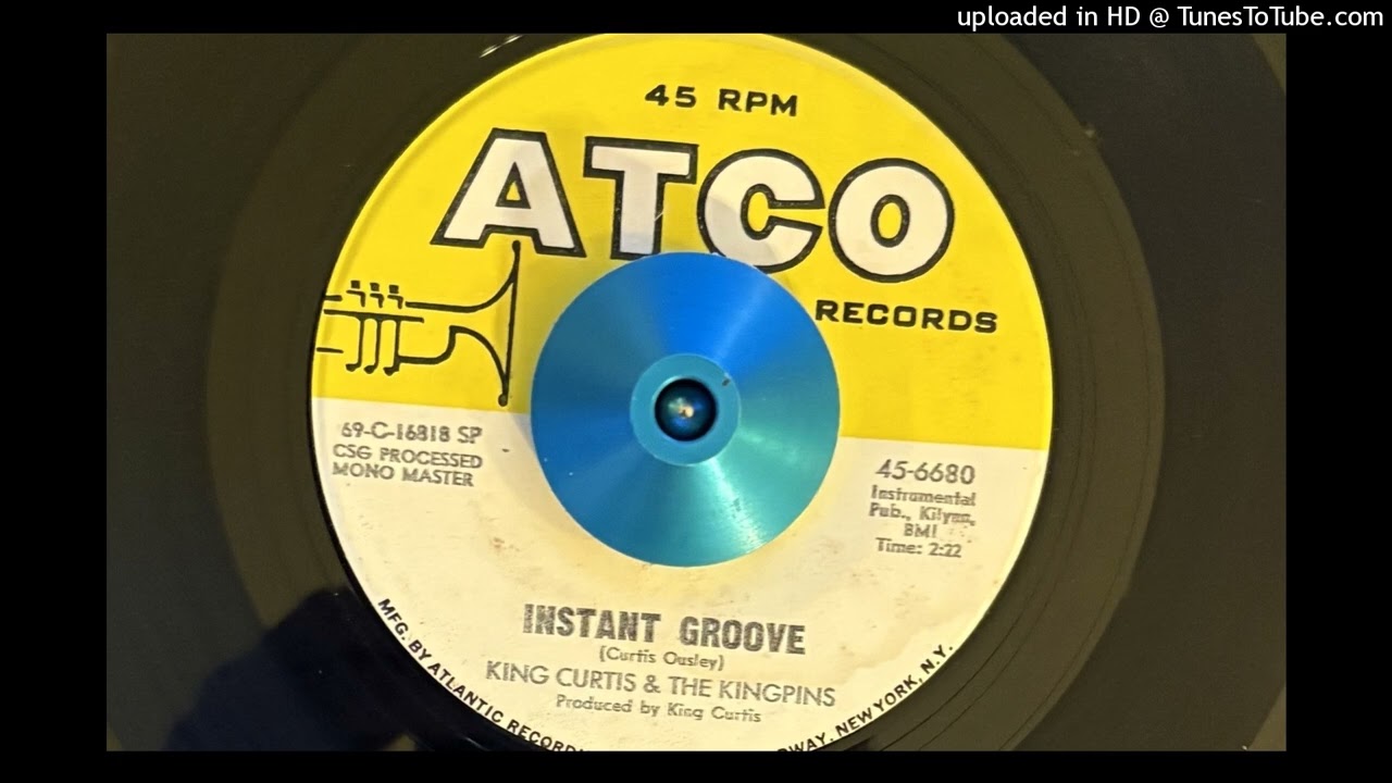 King Curtis & The Kingpins - Instant Groove (Atco) 1969 - YouTube