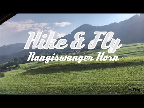 Hike & Fly / Rangiswanger Horn - Ofterschwang