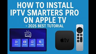Best IPTV App for Apple TV | Install Smarters Player Lite Quickly screenshot 4