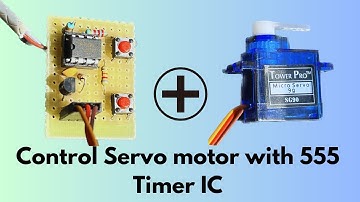 Need to Test a Servo Motor? This 555 Timer Circuit Will Blow Your Mind!