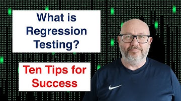 What is Regression Testing? 10 Tips on how to improve it