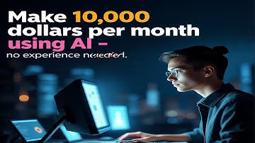 Make $10,000/month using AI- No Experience Needed | AI Tools & Automation Tutorials.