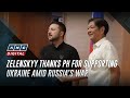 Zelenskyy thanks PH for supporting Ukraine amid Russia’s war | ANC