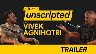 Unscripted Podcast With Vivek Ranjan Agnihotri | Trailer