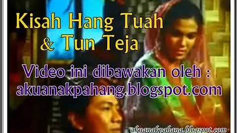 Lagu Kisah Tuah dan Tun Teja - akuanakpahang