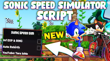*NEW* Sonic Speed Simulator Script (PASTEBIN 2025) ( INFINITE EXP , RINGS )