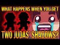 What Happens When You Get TWO Judas' Shadows? #511