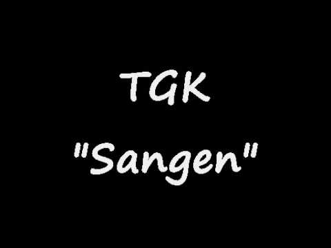 TGK - Sangen