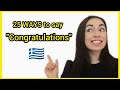 LEARN 25 WAYS to say &quot;CONGRATULATIONS&quot; | Learn Greek with Katerina