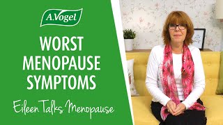 What are the worst symptoms of menopause?