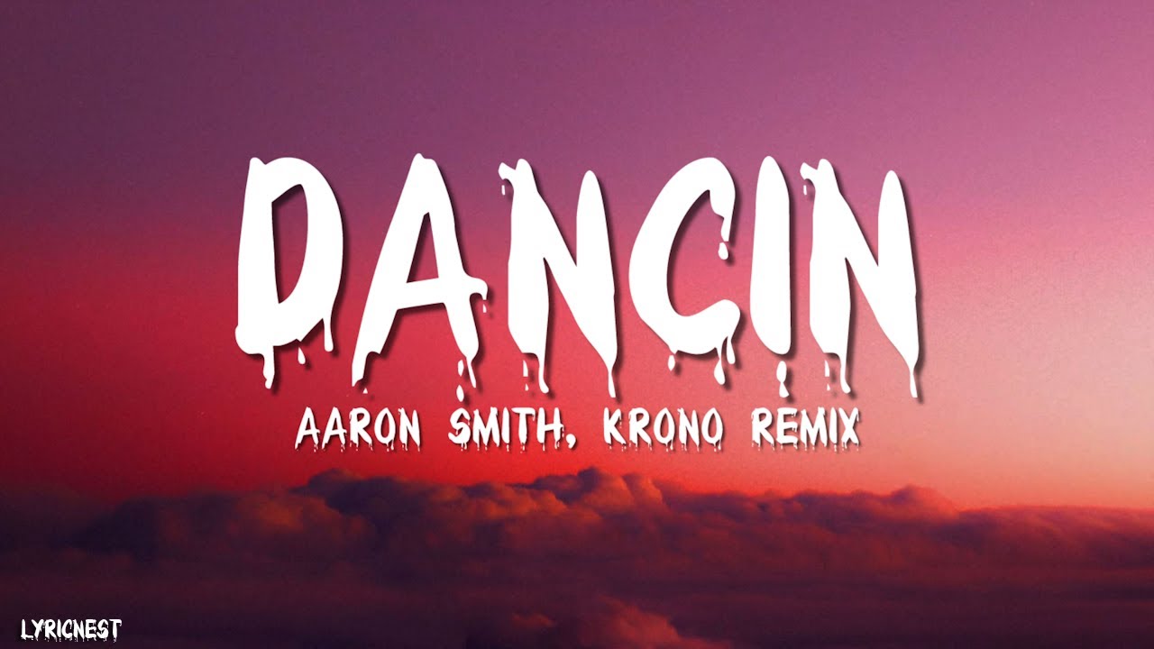 Aaron Smith - Dancin (KRONO Remix)