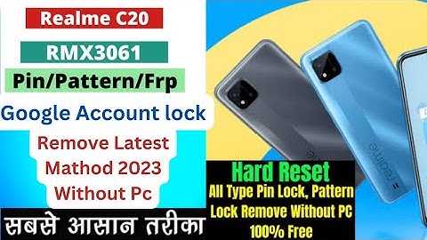 Realme C20 (RMX3061) Hard Reset ll All Type Pin Lock / Pattern Lock And Frp Remove Android 10 No Pc