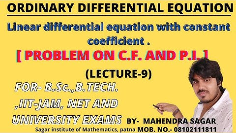 B.Sc Math part-2 //Problem on C.F and P.I// By- Mahendra sagar(patna)