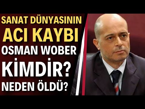 OSMAN WÖBER KİMDİR? Kurtlar Vadisi'nin Tuncay Kantarcı'sı Osman Wöber Neden Öldü?