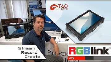 RGBLink Tao 1Pro - Stream, Switch, Create - Overview