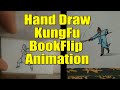 Amazing Hand Drawn Chinese Kungfu Flip Book Animation~