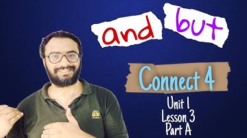 شرح كونكت 4 للصف الرابع الابتدائي الترم الأول الوحدة الأولى الدرس الثالث | Connect 4 Unit 1 Lesson 3