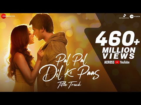 pal-pal-dil-ke-paas-–title-|-arijit-singh-|-karan-deol,-sahher-|-parampara,-sachet,-rishi-rich