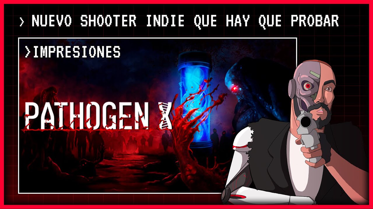 PATHOGEN X Análisis del juego shooter en Español Todo lo