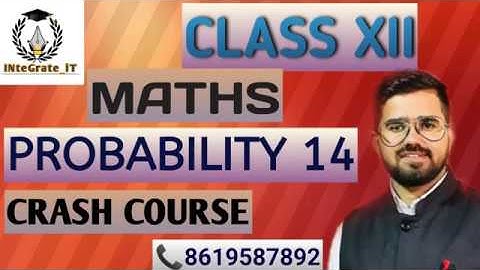 R.B.S.E Class XII Mathematics: Lec-14 Probability By JD Sir