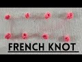 French Knot Stitch/Hand Embroidery Tutorial/Jasna Nisam