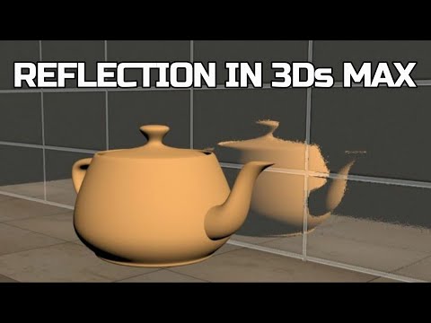 3ds Max Reflection Effect Material Map Tutorial - How to Make Glass Reflection in 3ds Max