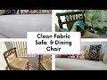 Two Methods To Clean Fabric Sofa  || कपडे के सोफे की सफाई कैसे करें ? || Easy DIY Methods