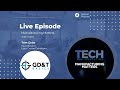 Live episode with tom geiss from gdt basics