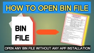 💕HOW TO OPEN BIN FILES WITHOUT ANY APPLICATION💕 screenshot 3