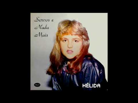 Hélida - Servos E Nada Mais LP