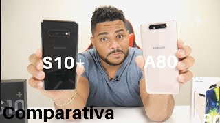 Samsung Galaxy A80 VS Samsung Galaxy S10+ Comparativa