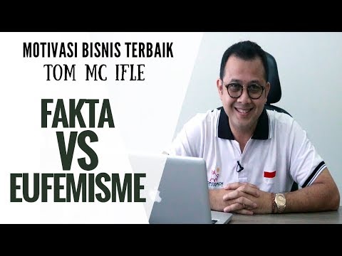 FAKTA VS EUFEMISME - Tom MC Ifle