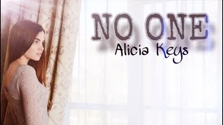 Alicia Keys - No One  (Lyrics)