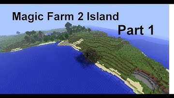 Feed The Beast:Magic Farm 2 - Part 1 - Getting Started!