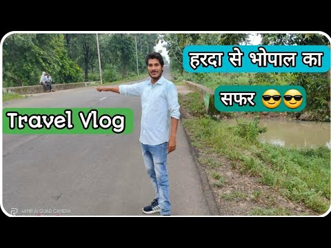 Harda To Bhopal By Road | Travel Vlog | Ratapani Abhyaranya Mp | Harda Vlog | Billore