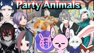 【Party Animals】第2回かったん村♪【コラボ】