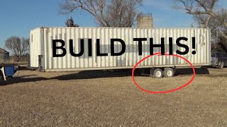 Shipping Container DOLLY BUILD