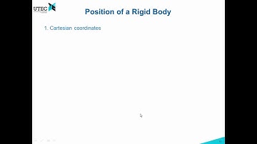Lecture 1c - 2,3: Position and Orientation of Rigid Bodies (Robotics UTEC 2018-1)