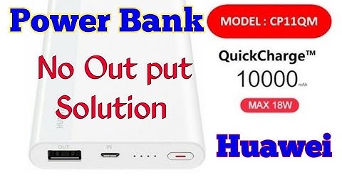 Power bank no Out put voltage || Huawei Power bank CP11QM repair || Power bank repair in hindi 2022