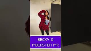 Becky G - Hablamos Mañana Cancion Eliminada De Esquemas