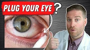 Punctal Plugs For Dry Eye Disease - Still A Good Dry Eye Treatment?