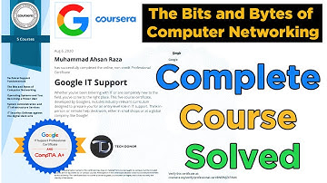 Complete Course | All Quizzes & Assignments Solved | The Bits and Bytes of Computer Networking