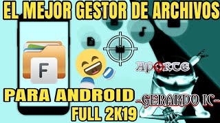 GESTOR DE ARCHIVOS + LIVIANA Y COMPLETA 2K19 screenshot 3