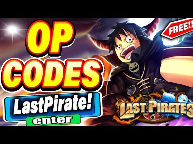 Code Last Pirate Roblox mới nhất 2021